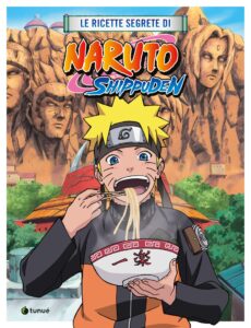 LE RICETTE SEGRETE DI NARUTO SHIPPUDEN