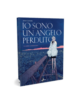 IO SONO UN ANGELO PERDUTO – UN NOIR A BARCELLONA