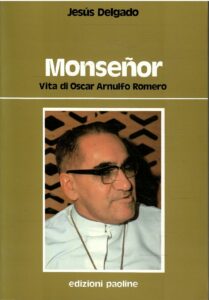MONSENOR VITA DI OSCAR ARNULFO ROMERO