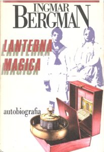 LANTERNA MAGICA AUTOBIOGRAFIA