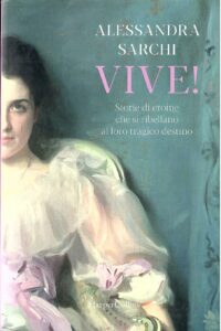 VIVE! STORIE DI EROINE CHE SI RIBELLANO AL LORO TRAGICO DESTINO