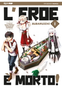 L’EROE E’ MORTO