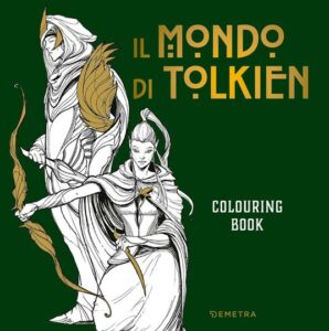 IL MONDO DI TOLKIEN COLOURING BOOK