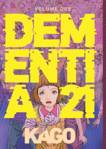 DEMENTIA 21 VOLUME DUE