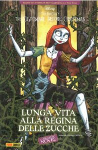 TIM BURTON’S THE NIGHTMARE BEFORE CHRISTMAS LUNGA VITA ALLA REGINA DELLE ZUCCHE