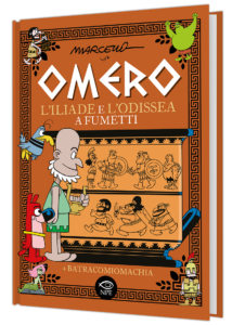 OMERO L’ILIADE E L’ODISSEA A FUMETTI